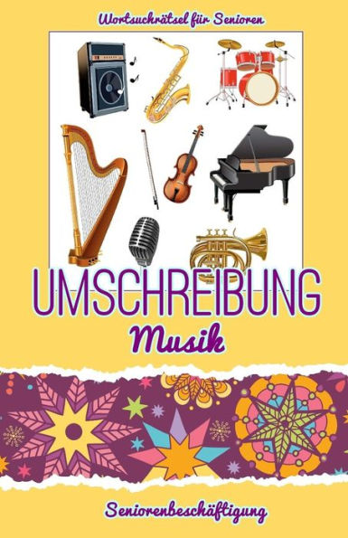 Umschreibung Musik : Seniorenbesch?ftigung - R?tsel