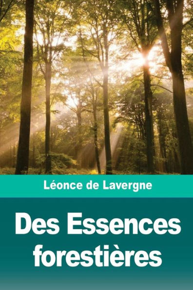 Des Essences forestières (French Edition)