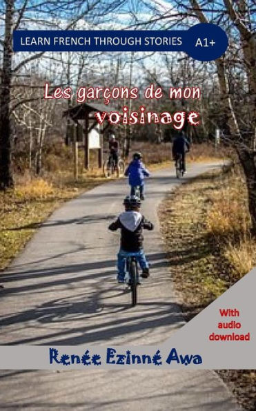 Les Garcons De Mon Voisinage