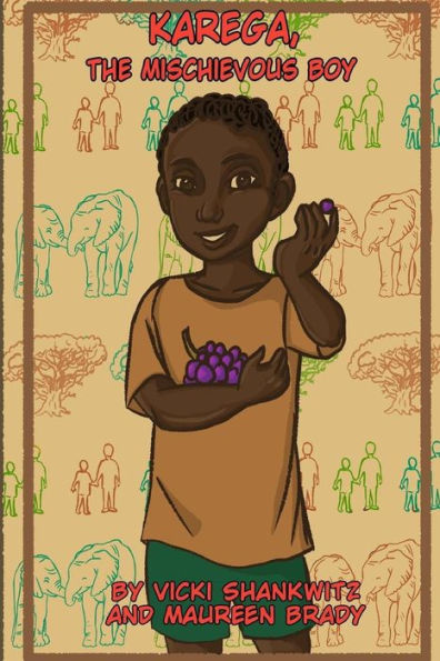 Karega, The Mischievous Boy - 9781726496711