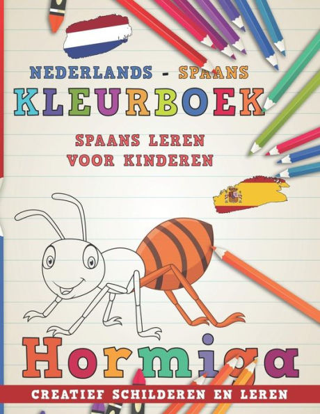 Kleurboek Nederlands - Spaans I Spaans leren voor kinderen I Creatief schilderen en leren (Talen leren) (Dutch Edition)