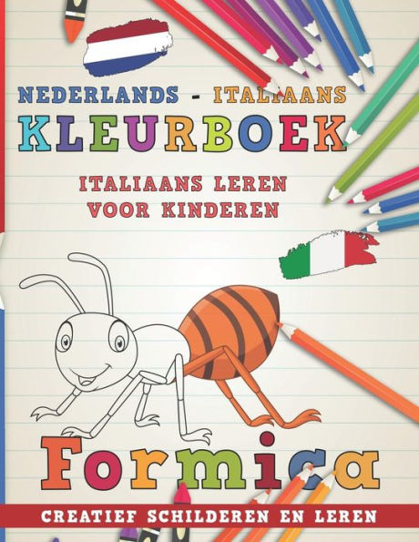 Kleurboek Nederlands - Italiaans I Italiaans leren voor kinderen I Creatief schilderen en leren (Talen leren) (Dutch Edition)