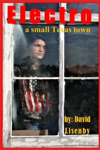 Electro: a small Texas town (EMP Trilogy)