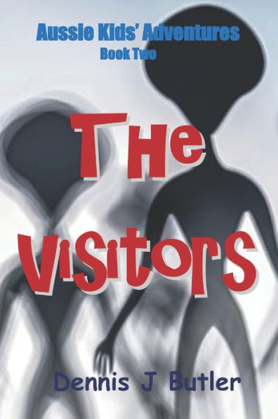 The Visitors : Book Two