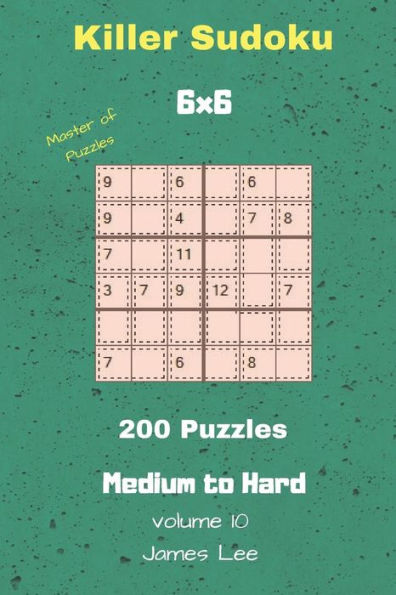 Master Of Puzzles - Killer Sudoku 200 Medium To Hard Puzzles 6X6