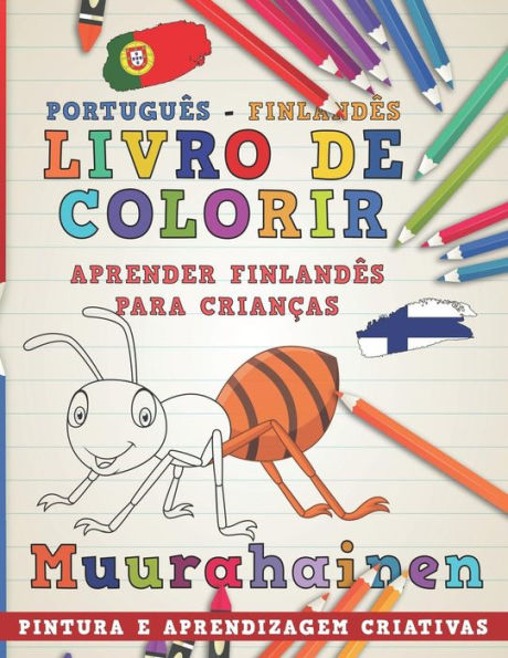 Livro De Colorir Portugu?s - Finland?s I Aprender Finland?s Para Crian?as I Pintura E Aprendizagem Criativas