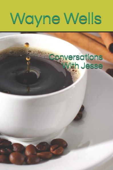Conversations With Jesse