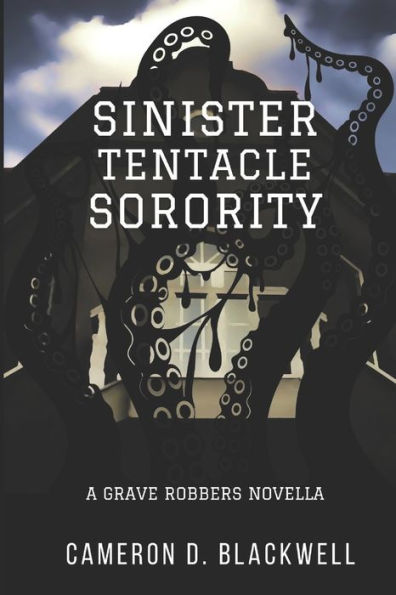 Sinister Tentacle Sorority