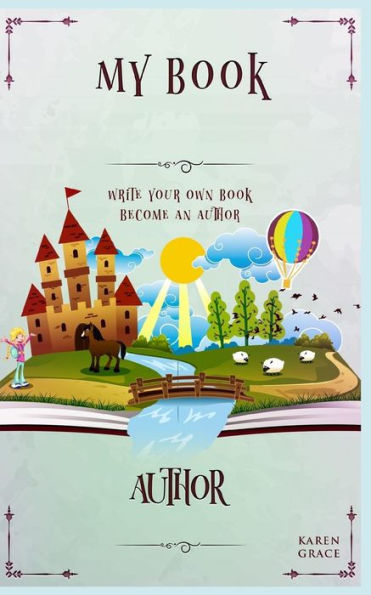 My Book : Write Your Own Book Become An Author