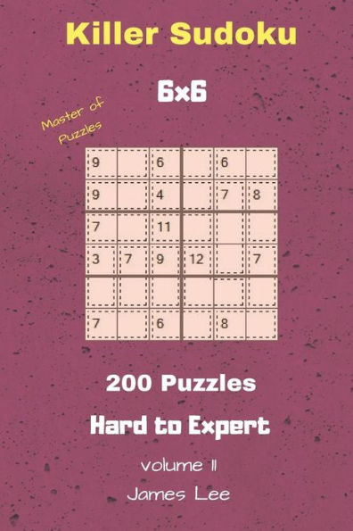 Master Of Puzzles - Killer Sudoku 200 Hard To Expert Puzzles 6X6