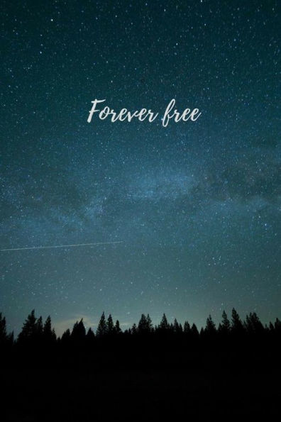 Forever free - 9781726721004
