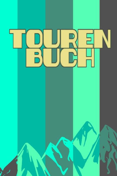 Tourenbuch - 9781726725941