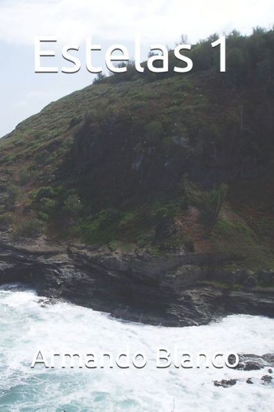 Estelas. 1 (Spanish Edition)