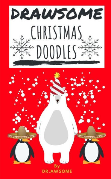 Drawsome - Christmas Doodles (Drawsome - Creative Drawing)