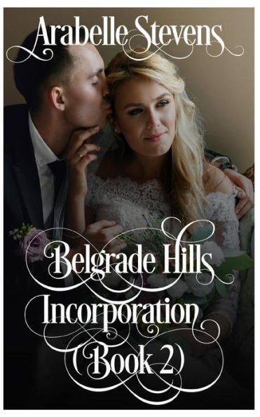 Belgrade Hills: Incorporation (Book 2)
