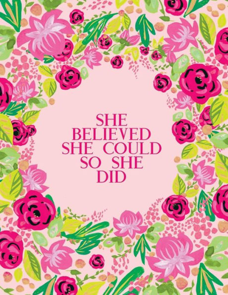 She Believed She Could So She Did - 9781726774451