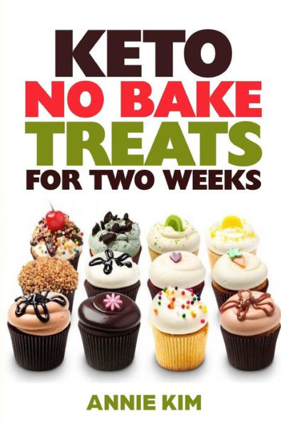 Keto No Bake Treats for Two Weeks