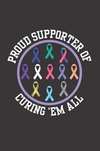 Proud Supporter Of Curing