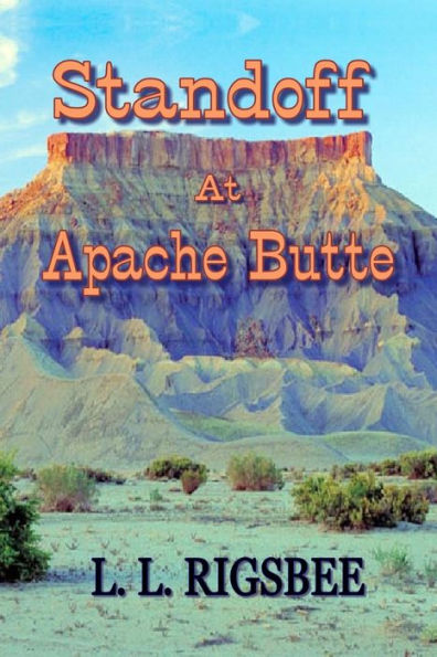 Standoff At Apache Butte