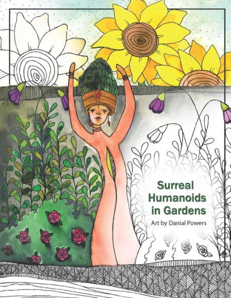 Surreal Humanoids In Gardens: Art By Danial Powers