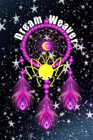Dream Weaver - 9781726814805