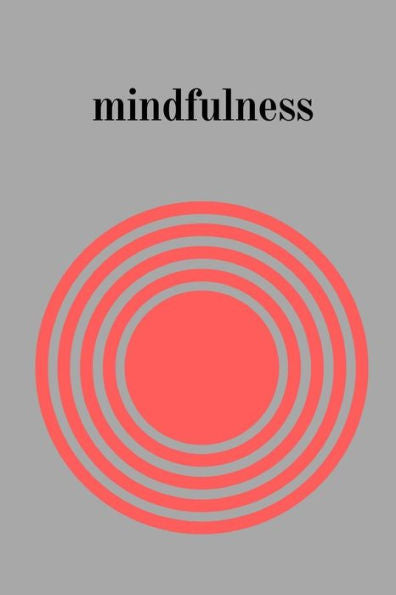 Mindfulness - 9781726817387