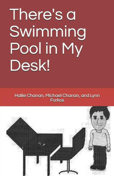 There's A Swimming Pool In My Desk!