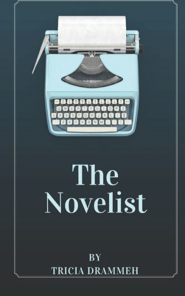The Novelist - 9781726886598