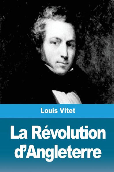 La Revolution d’Angleterre (French Edition)
