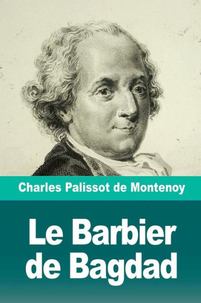 Le Barbier de Bagdad (French Edition)