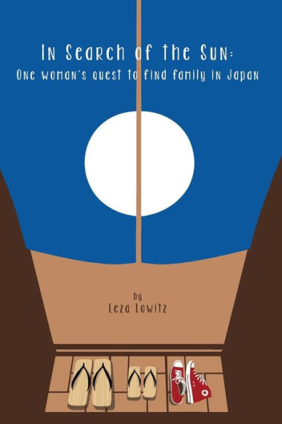 In Search of the Sun: One Woman's Quest to Find Family in Japan