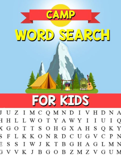 Camp Word Search For Kids: A Happy Camper Word Search Puzzle For Kids - Kids Camping Activity Book