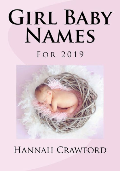Girl Baby Names: For 2019