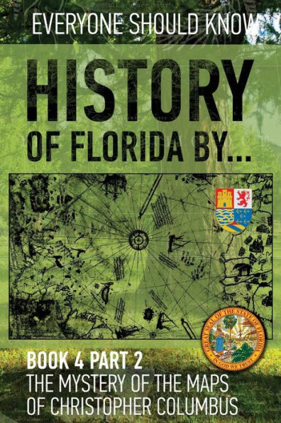History of Florida by... Book 4 part 2: The mystery of the maps of Christopher Columbus. Spain-Turkish-Vatican-Rhodes-Florida. 1513-1514