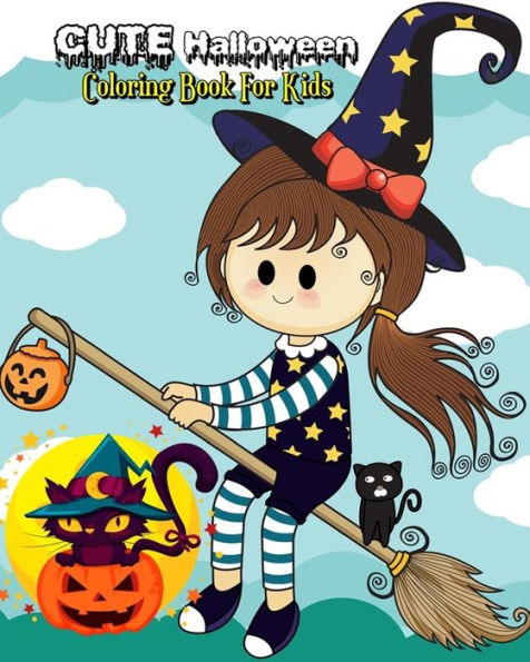 Cute Halloween Coloring Book For Kids: Stress Relieving Halloween Designs Plus Halloween Activities for Kids: Mazes, Word Search Puzzle & Dot To Dot For Kids