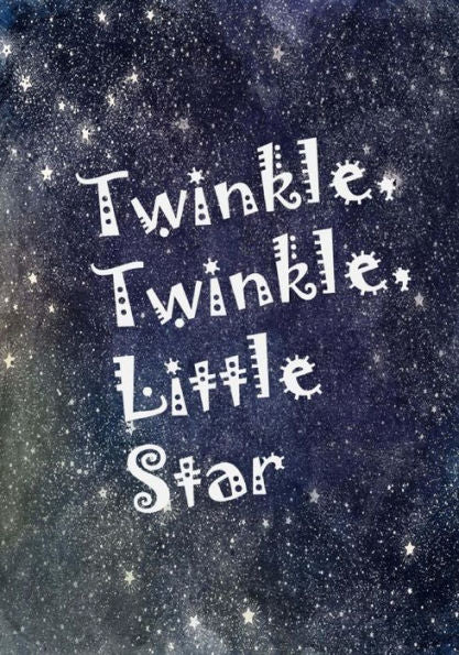 Twinkle Twinkle Little Star