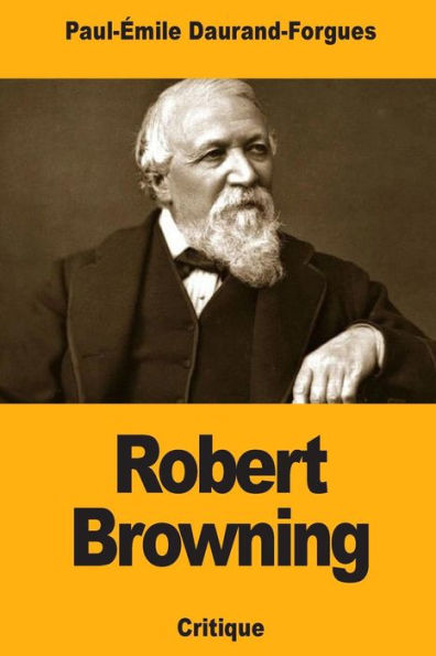 Robert Browning - 9781727172805