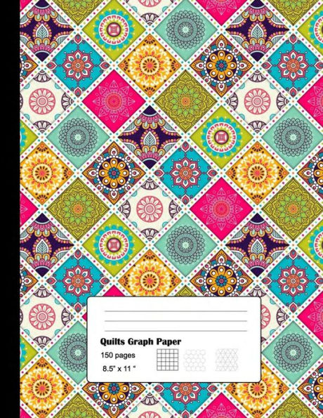 Quilts Graph Paper : Graph Paper 3 Patterns For Quilts And Patchwork For Designs And Creativity/Square, Hexagon And Triangle