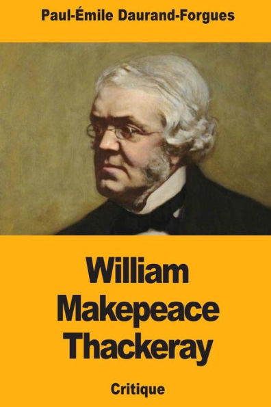 William Makepeace Thackeray - 9781727186307