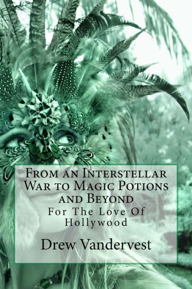 From an Interstellar War to Magic Potions and Beyond