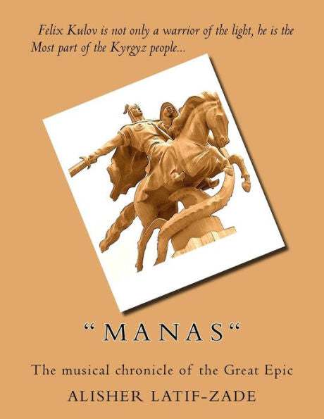 M A N A S : The musical chronicle of the GREAT EPIC (Scores and Parts)