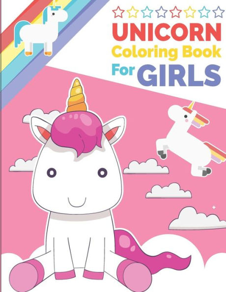 Unicorn Coloring Book For Girls : Unicorn Coloring And Activity Book For Kids - 9781727405040