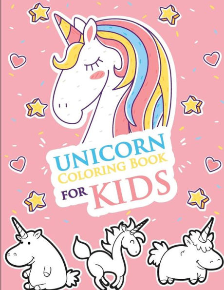 Unicorn Coloring Book For Kids : Unicorn Coloring And Activity Book For Kids