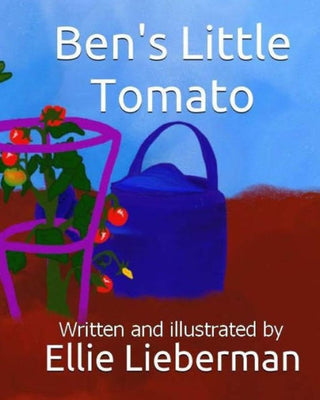 Ben's Little Tomato (Ben's Little Books Series)