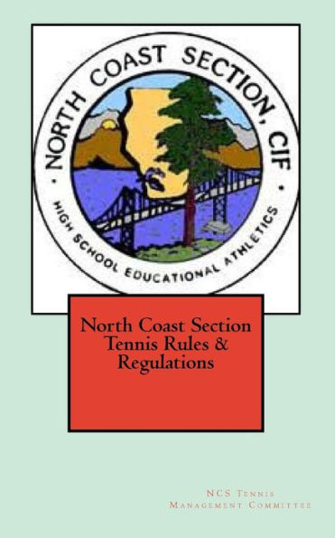 North Coast Section Tennis Rules And Regulations