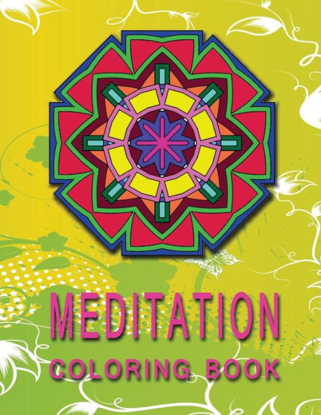 Meditation Coloring Book : High Quality Mandala Coloring Book, Relaxation And Meditation Coloring Book - 9781727457179