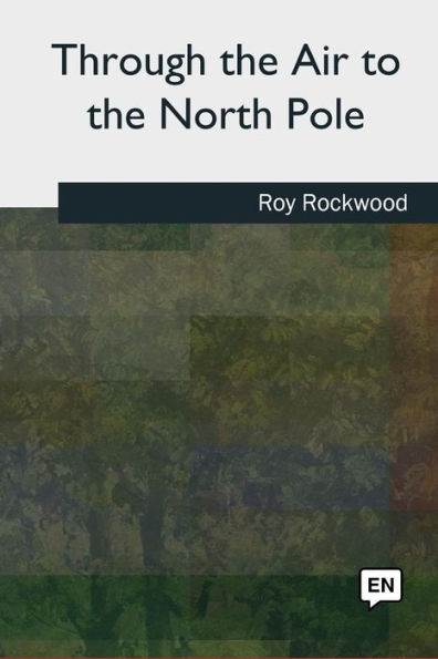 Through The Air To The North Pole