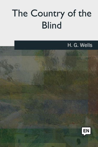 The Country Of The Blind - 9781727494921