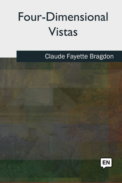 Four-Dimensional Vistas - 9781727513035
