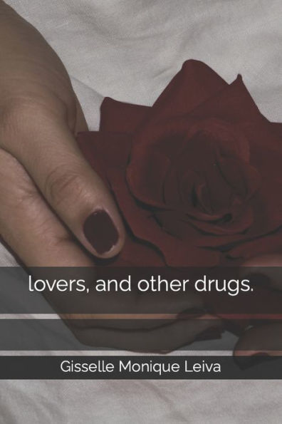 Lovers, And Other Drugs.